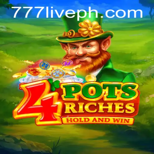 Discover the Exciting World of 4PotsRiches: A Guide to Winning Big on 777Live