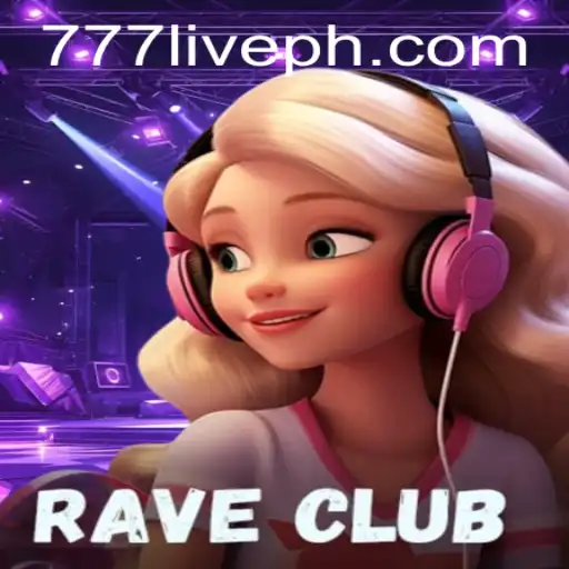 RaveClub: A Dive into the Dynamic World of 777live