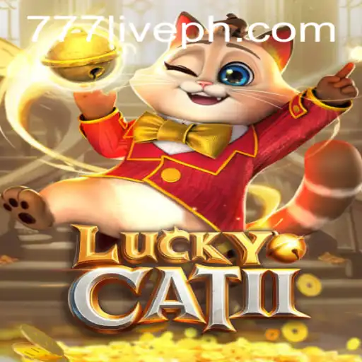 Exploring LuckyCatII: A Modern Gaming Experience with 777live