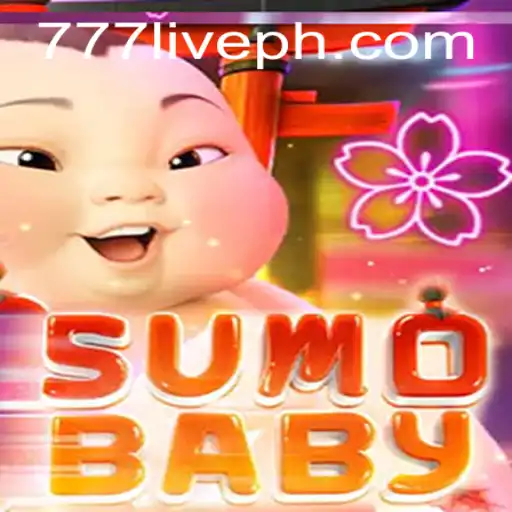 SumoBaby: Exploring the World of 777live Gaming